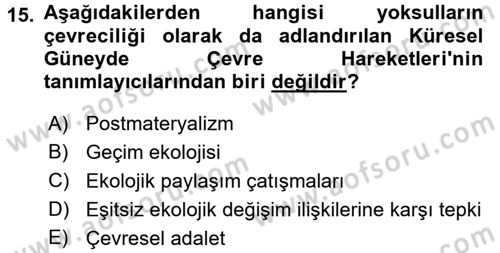 Yeni Toplumsal Hareketler Dersi 2016 - 2017 Yılı (Final) Dönem Sonu Sınav Soruları 15. Soru
