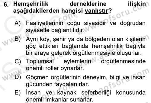 Yeni Toplumsal Hareketler Dersi 2016 - 2017 Yılı (Final) Dönem Sonu Sınav Soruları 6. Soru