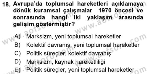 Yeni Toplumsal Hareketler Dersi Ara Sınavı Deneme Sınav Soruları 18. Soru
