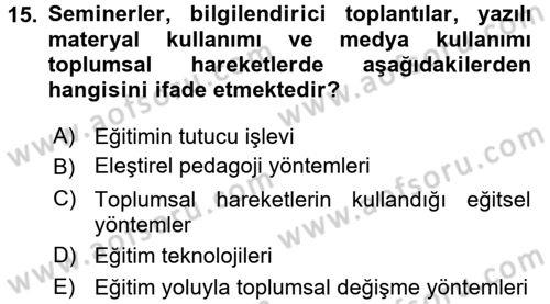 Yeni Toplumsal Hareketler Dersi 2017 - 2018 Yılı (Final) Dönem Sonu Sınav Soruları 15. Soru