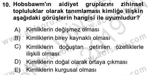 Yeni Toplumsal Hareketler Dersi 2018 - 2019 Yılı 3 Ders Sınav Soruları 10. Soru