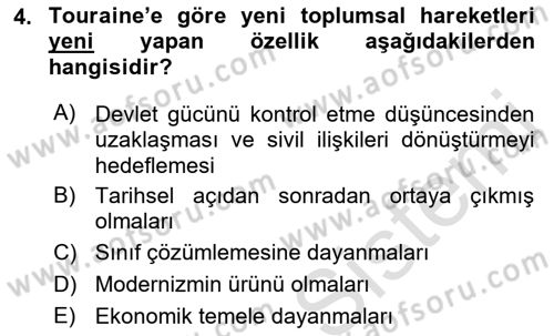 Yeni Toplumsal Hareketler Dersi 2018 - 2019 Yılı 3 Ders Sınav Soruları 4. Soru