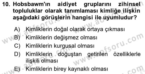 Yeni Toplumsal Hareketler Dersi Ara Sınavı Deneme Sınav Soruları 10. Soru