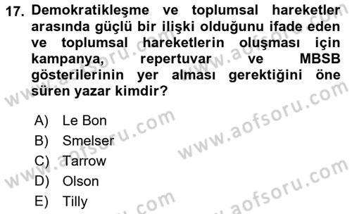 Yeni Toplumsal Hareketler Dersi Ara Sınavı Deneme Sınav Soruları 17. Soru