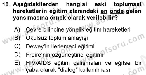 Yeni Toplumsal Hareketler Dersi 2018 - 2019 Yılı (Final) Dönem Sonu Sınav Soruları 10. Soru