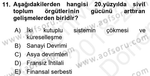 Yeni Toplumsal Hareketler Dersi 2018 - 2019 Yılı (Final) Dönem Sonu Sınav Soruları 11. Soru
