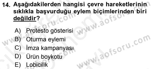 Yeni Toplumsal Hareketler Dersi 2018 - 2019 Yılı (Final) Dönem Sonu Sınav Soruları 14. Soru