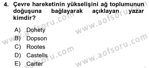 Yeni Toplumsal Hareketler Dersi 2018 - 2019 Yılı Yaz Okulu Sınav Soruları 4. Soru