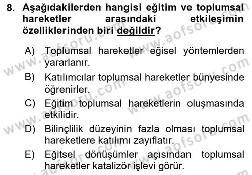 Yeni Toplumsal Hareketler Dersi 2018 - 2019 Yılı Yaz Okulu Sınav Soruları 8. Soru