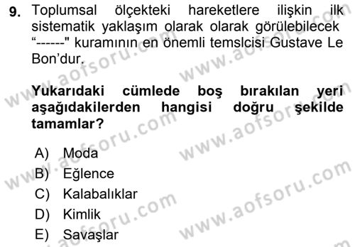 Yeni Toplumsal Hareketler Dersi 2019 - 2020 Yılı (Final) Dönem Sonu Sınav Soruları 9. Soru