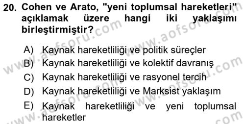 Yeni Toplumsal Hareketler Dersi Ara Sınavı Deneme Sınav Soruları 20. Soru