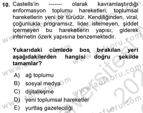 Yeni Toplumsal Hareketler Dersi 2021 - 2022 Yılı Yaz Okulu Sınav Soruları 10. Soru