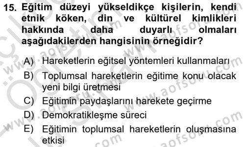 Yeni Toplumsal Hareketler Dersi 2021 - 2022 Yılı Yaz Okulu Sınav Soruları 15. Soru