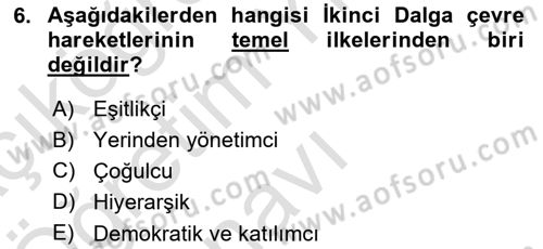 Yeni Toplumsal Hareketler Dersi 2021 - 2022 Yılı Yaz Okulu Sınav Soruları 6. Soru