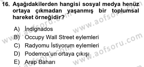 Yeni Toplumsal Hareketler Dersi 2022 - 2023 Yılı (Final) Dönem Sonu Sınav Soruları 16. Soru