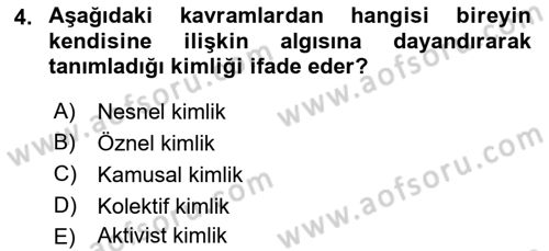 Yeni Toplumsal Hareketler Dersi Ara Sınavı Deneme Sınav Soruları 4. Soru
