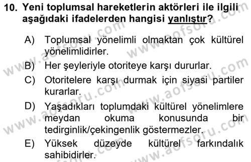 Yeni Toplumsal Hareketler Dersi 2023 - 2024 Yılı Yaz Okulu Sınav Soruları 10. Soru