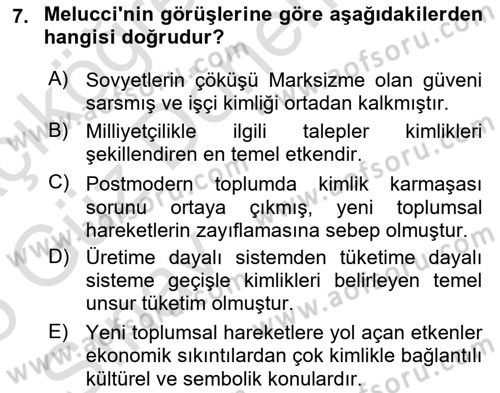 Yeni Toplumsal Hareketler Dersi 2024 - 2025 Yılı (Vize) Ara Sınav Soruları 7. Soru