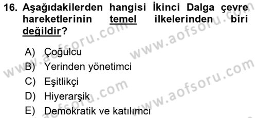Yeni Toplumsal Hareketler Dersi 2024 - 2025 Yılı (Final) Dönem Sonu Sınav Soruları 16. Soru