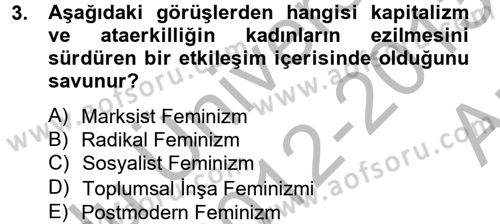 Toplumsal Cinsiyet Çalışmaları Dersi 2012 - 2013 Yılı (Vize) Ara Sınav Soruları 3. Soru