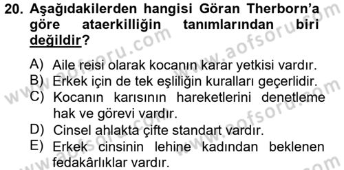 Toplumsal Cinsiyet Çalışmaları Dersi 2012 - 2013 Yılı (Final) Dönem Sonu Sınav Soruları 20. Soru