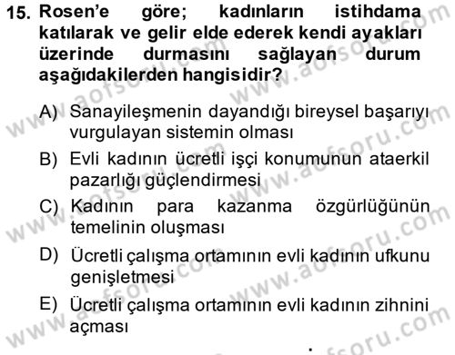Toplumsal Cinsiyet Çalışmaları Dersi 2013 - 2014 Yılı (Vize) Ara Sınav Soruları 15. Soru
