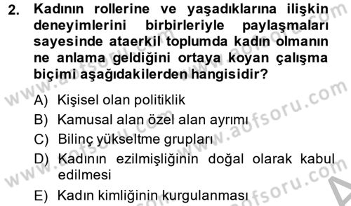 Toplumsal Cinsiyet Çalışmaları Dersi 2013 - 2014 Yılı (Vize) Ara Sınav Soruları 2. Soru