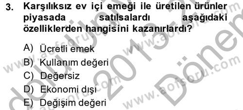 Toplumsal Cinsiyet Çalışmaları Dersi 2013 - 2014 Yılı (Final) Dönem Sonu Sınav Soruları 3. Soru