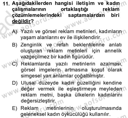 Toplumsal Cinsiyet Çalışmaları Dersi 2013 - 2014 Yılı Tek Ders Sınav Soruları 11. Soru