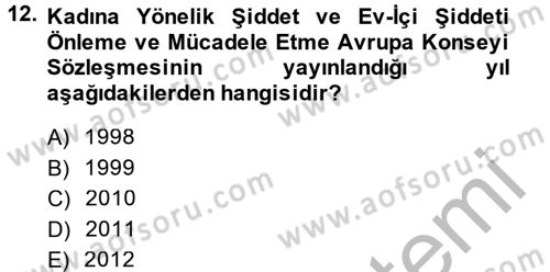 Toplumsal Cinsiyet Çalışmaları Dersi 2014 - 2015 Yılı (Final) Dönem Sonu Sınav Soruları 12. Soru