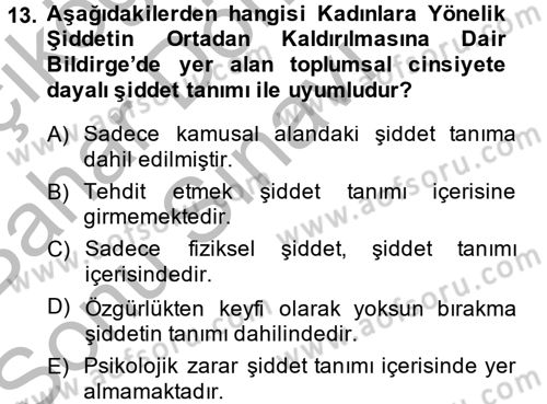 Toplumsal Cinsiyet Çalışmaları Dersi 2014 - 2015 Yılı (Final) Dönem Sonu Sınav Soruları 13. Soru