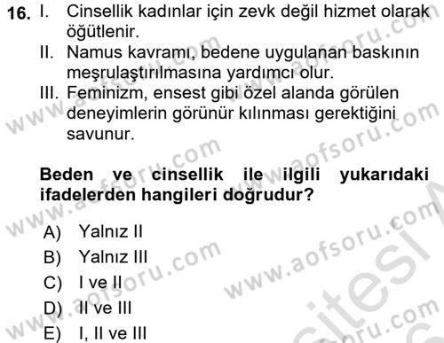 Toplumsal Cinsiyet Çalışmaları Dersi 2015 - 2016 Yılı (Final) Dönem Sonu Sınav Soruları 16. Soru