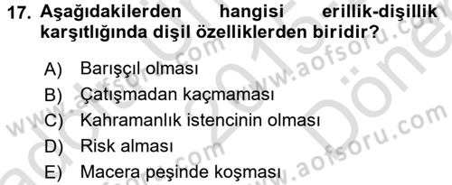 Toplumsal Cinsiyet Çalışmaları Dersi 2015 - 2016 Yılı (Final) Dönem Sonu Sınav Soruları 17. Soru