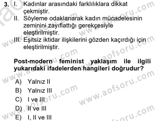 Toplumsal Cinsiyet Çalışmaları Dersi 2015 - 2016 Yılı (Final) Dönem Sonu Sınav Soruları 3. Soru