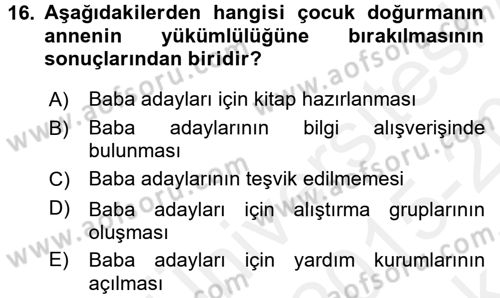 Toplumsal Cinsiyet Çalışmaları Dersi 2015 - 2016 Yılı Tek Ders Sınav Soruları 16. Soru