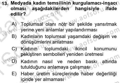 Toplumsal Cinsiyet Çalışmaları Dersi 2016 - 2017 Yılı (Final) Dönem Sonu Sınav Soruları 13. Soru