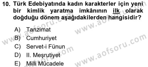 Toplumsal Cinsiyet Çalışmaları Dersi 2017 - 2018 Yılı (Final) Dönem Sonu Sınav Soruları 10. Soru