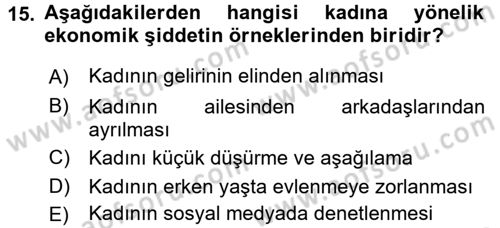 Toplumsal Cinsiyet Çalışmaları Dersi 2017 - 2018 Yılı (Final) Dönem Sonu Sınav Soruları 15. Soru