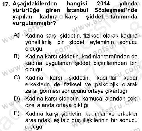 Toplumsal Cinsiyet Çalışmaları Dersi 2017 - 2018 Yılı (Final) Dönem Sonu Sınav Soruları 17. Soru