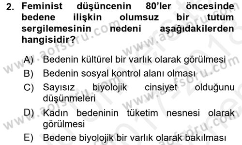 Toplumsal Cinsiyet Çalışmaları Dersi 2017 - 2018 Yılı (Final) Dönem Sonu Sınav Soruları 2. Soru