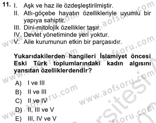 Toplumsal Cinsiyet Çalışmaları Dersi 2020 - 2021 Yılı Yaz Okulu Sınavı 11. Soru