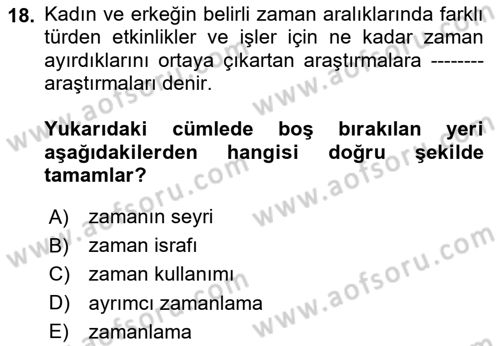 Toplumsal Cinsiyet Çalışmaları Dersi 2020 - 2021 Yılı Yaz Okulu Sınavı 18. Soru