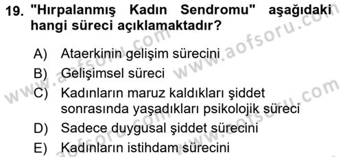Toplumsal Cinsiyet Çalışmaları Dersi 2020 - 2021 Yılı Yaz Okulu Sınav Soruları 19. Soru