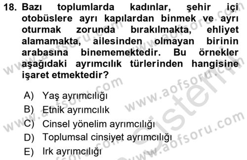 Toplumsal Cinsiyet Çalışmaları Dersi 2023 - 2024 Yılı (Final) Dönem Sonu Sınav Soruları 18. Soru
