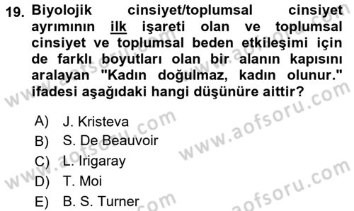 Toplumsal Cinsiyet Çalışmaları Dersi 2024 - 2025 Yılı (Vize) Ara Sınav Soruları 19. Soru