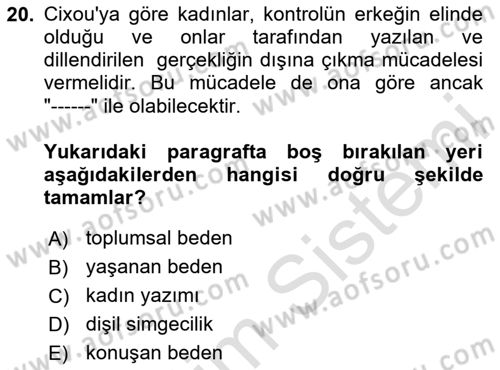 Toplumsal Cinsiyet Çalışmaları Dersi 2024 - 2025 Yılı (Vize) Ara Sınav Soruları 20. Soru