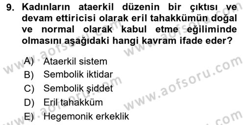Toplumsal Cinsiyet Çalışmaları Dersi 2024 - 2025 Yılı (Vize) Ara Sınav Soruları 9. Soru