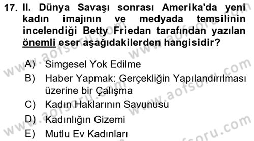 Toplumsal Cinsiyet Çalışmaları Dersi 2025 - 2026 Yılı (Final) Dönem Sonu Sınav Soruları 17. Soru