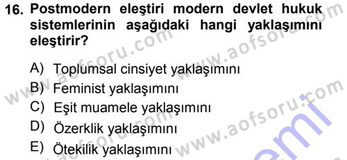 Toplumsal Cinsiyet Sosyolojisi Dersi 2012 - 2013 Yılı (Final) Dönem Sonu Sınav Soruları 16. Soru