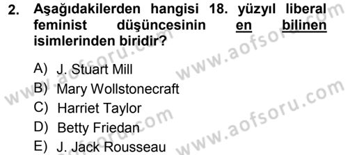 Toplumsal Cinsiyet Sosyolojisi Dersi 2012 - 2013 Yılı (Final) Dönem Sonu Sınav Soruları 2. Soru